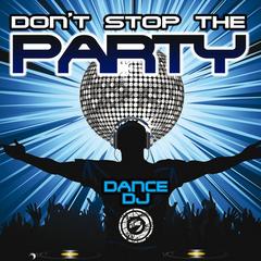 Don’t Stop the Party