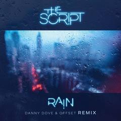 Rain(Danny Dove & Offset Remix)