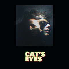 Cat’s Eyes