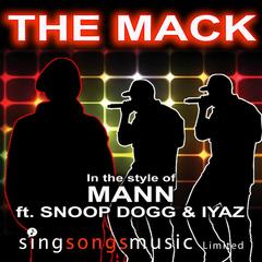 The Mack (In the style of Mann feat. Snoop Dogg and Iyaz)