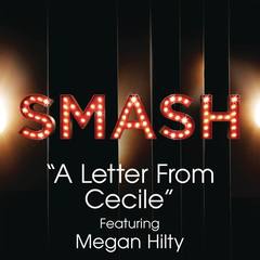 A Letter From Cecile(SMASH Cast Version)