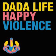 Happy Violence(Kaskade Remix)