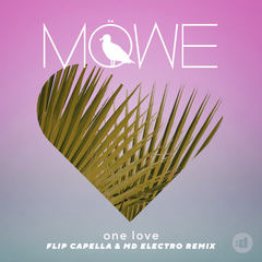 One Love(Flip Capella & MD Electro Remix)
