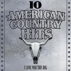 I Love You This Big (As Made Famous By Scotty McCreery)