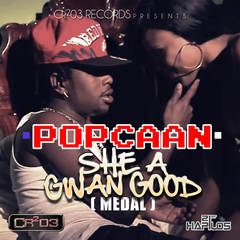 She a Gwan Good(Medal)(Radio Edit)