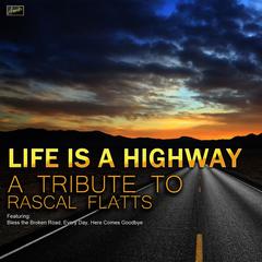 Life Is a Highway