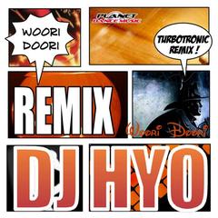 Woori Doori(Turbotronic Remix Edit)