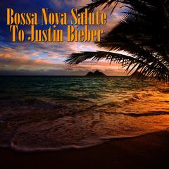 One Less Lonely Girl bossa (Made Famous by Justin Bieber)