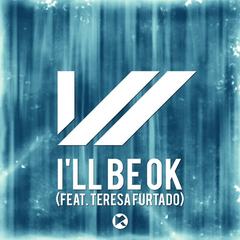 I’ll Be Ok(Original Mix)