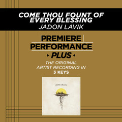 Come Thou Fount(Medium Key Performance Track With Background Vocals; TV Track)