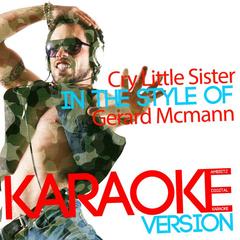 Cry Little Sister (In the Style of Gerard Mcmann  (The Lost Boys) )(Karaoke Version)