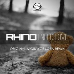 I Need Love(Original Mix)