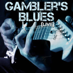 Gambler’s Blues(Live)