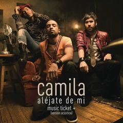 Aléjate De Mi - Music Ticket+ Exclusive(Versión Acústica)