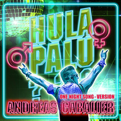 Hulapalu(One Night Song - Version)