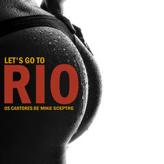 I Go To Rio