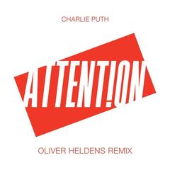 Attention(Oliver Heldens Remix)