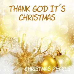 Thank God It’s Christmas