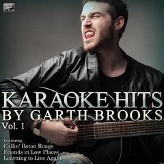 If Tomorrow Never Comes (In the Style of Garth Brooks)(Karaoke Version)