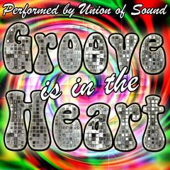 Groove Is in the Heart