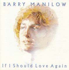 If I Should Love Again(Digitally Remastered: 1998)