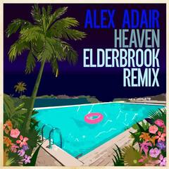 Heaven(Elderbrook Remix)