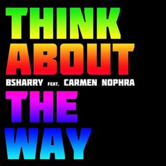 Think About the Way(Electro Vocal Edit)