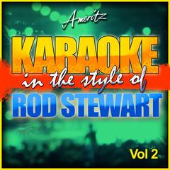 Forever Young (In the Style of Rod Stewart)(Karaoke Version)