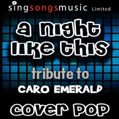 A Night Like This (Tribute to Caro Emerald)