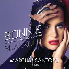 Blackout(Marcus Santoro Remix)