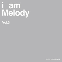 Hail To The Brightness (I Am Melody 3)