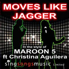 Moves Like Jagger (In The Style Of Maroon 5 Feat. Christina Aguilera)