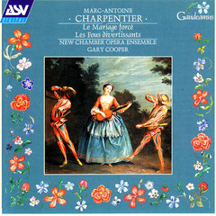 Charpentier: Les Fous Divertissants - Hélas， hélas， hélas