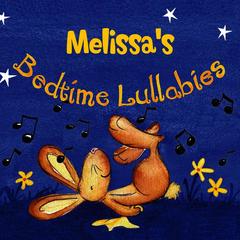 Melissa’s Lullaby