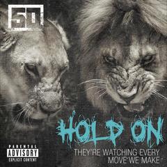 Hold On(Explicit)