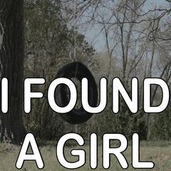 I Found A Girl - Tribute to The Vamps and Omi