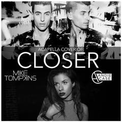 Closer(Acapella Remix)