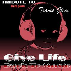 Give Life Back to Music(Synth Mix)