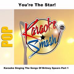 From The Bottom Of My Broken Heart  As Made Famous By: Britney Spears(karaoke-version)