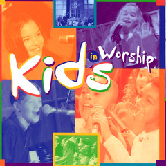 Gift To You， A(Kids In Worship Album Version)