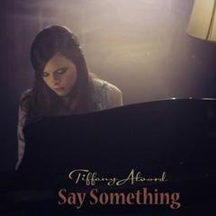 Say Something