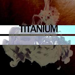 Titanium(Dubstep Remix)