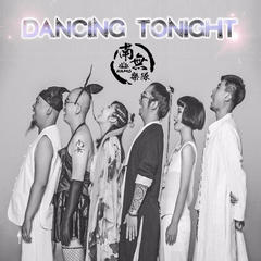 Dancing Tonight