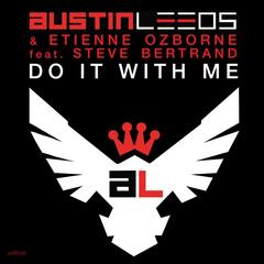 Do It With Me(Zoltan Kontes & Martin Villeneuve Remix)