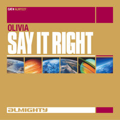 Say It Right(Almighty Definitive Mix)