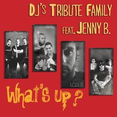 What’s Up? (Lori B. Remix)