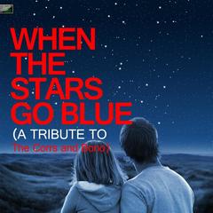 When the Stars Go Blue (A Tribute to the Corrs and Bono)