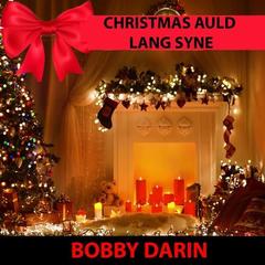 Christmas Auld Lang Syne