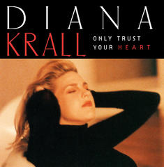 Only Trust Your Heart(Album Version)