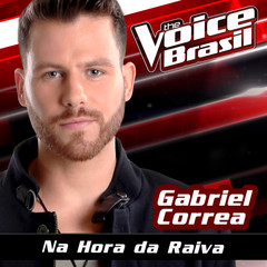 Na Hora Da Raiva(The Voice Brasil 2016)